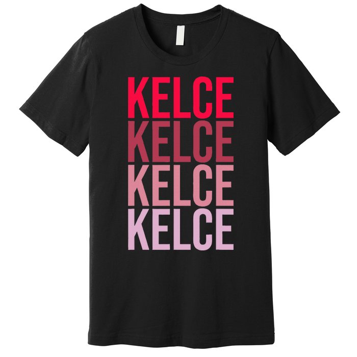 I Love K.E.L.C.E First Name K.E.L.C.E Premium T-Shirt