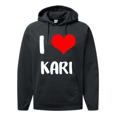 I Love Kari Valentine Sorry Ladies Guys Heart Belongs Performance Fleece Hoodie