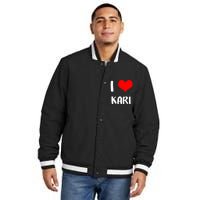 I Love Kari Valentine Sorry Ladies Guys Heart Belongs Insulated Varsity Jacket