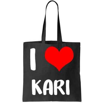 I Love Kari Valentine Sorry Ladies Guys Heart Belongs Tote Bag