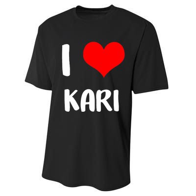 I Love Kari Valentine Sorry Ladies Guys Heart Belongs Performance Sprint T-Shirt