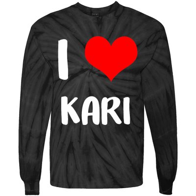 I Love Kari Valentine Sorry Ladies Guys Heart Belongs Tie-Dye Long Sleeve Shirt