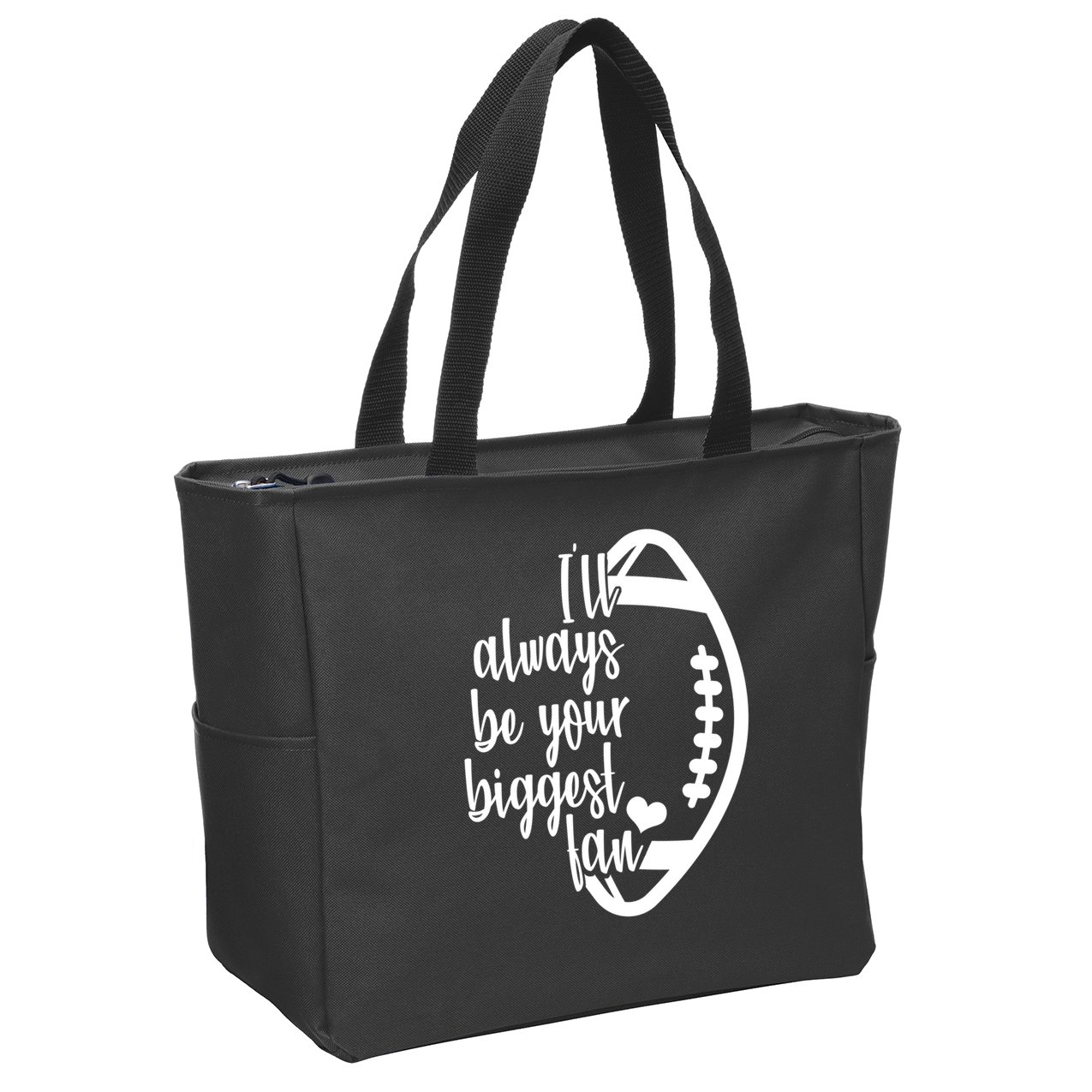 Ill Always Be Your Biggest Football Fan Zip Tote Bag