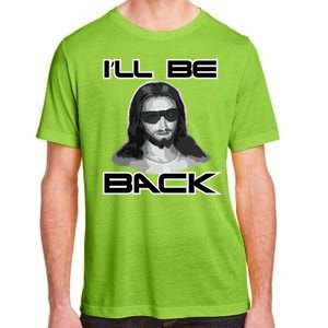 I'll Be Back Jesus Adult ChromaSoft Performance T-Shirt