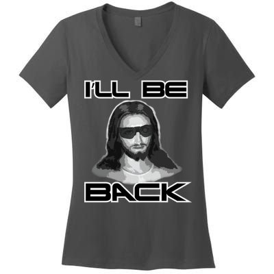 I'll Be Back Jesus Women's V-Neck T-Shirt