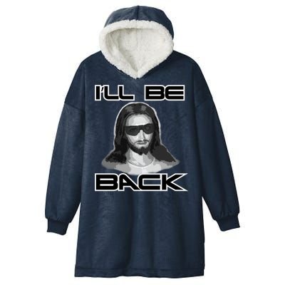 I'll Be Back Jesus Hooded Wearable Blanket