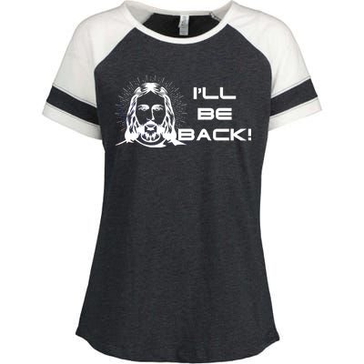 I'll Be Back Jesus Funny Enza Ladies Jersey Colorblock Tee