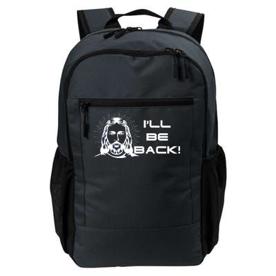 I'll Be Back Jesus Funny Daily Commute Backpack