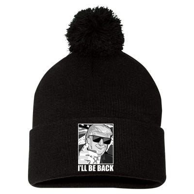 I'll Be Back Terminator Trump 2024 Election Pom Pom 12in Knit Beanie