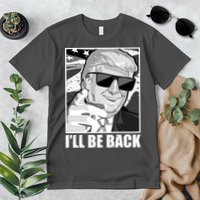 I'll Be Back Terminator Trump 2024 Election Premium T-Shirt