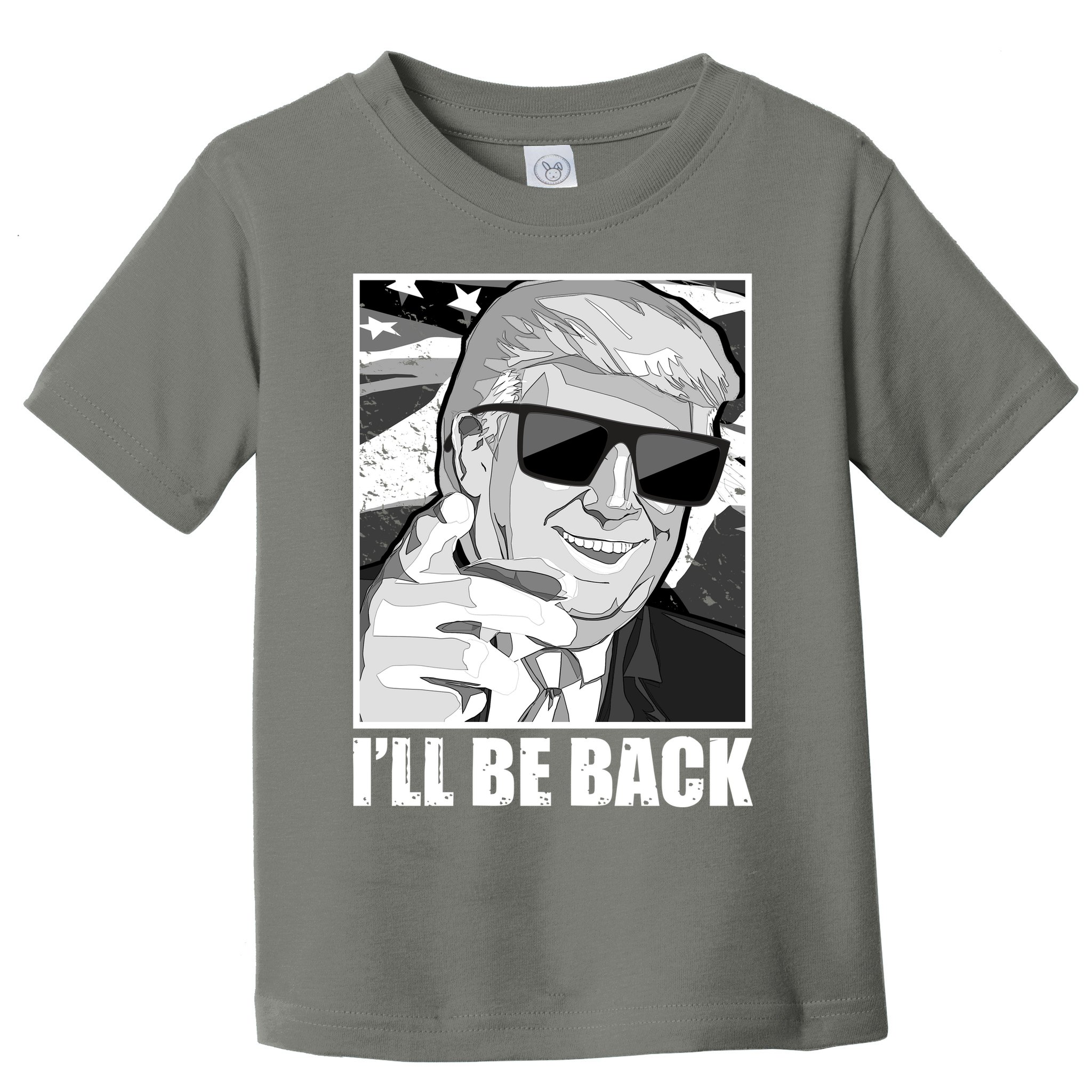 I'll Be Back Terminator Trump 2024 Election Toddler T-Shirt