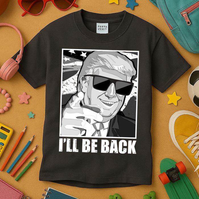 I'll Be Back Terminator Trump 2024 Election Kids T-Shirt