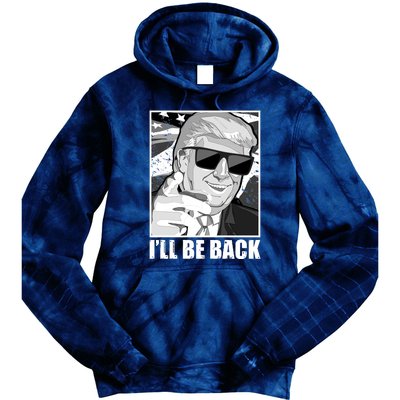 I'll Be Back Terminator Trump 2024 Election Tie Dye Hoodie