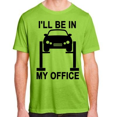 I'll Be In My Office Adult ChromaSoft Performance T-Shirt