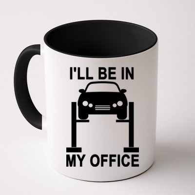 I'll Be In My Office Mug