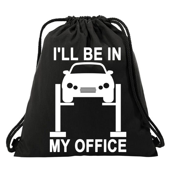 I'll Be In My Office Drawstring Bag