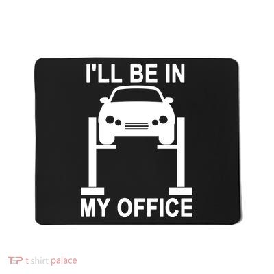 I'll Be In My Office Mousepad