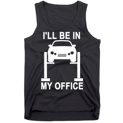 I'll Be In My Office Tank Top