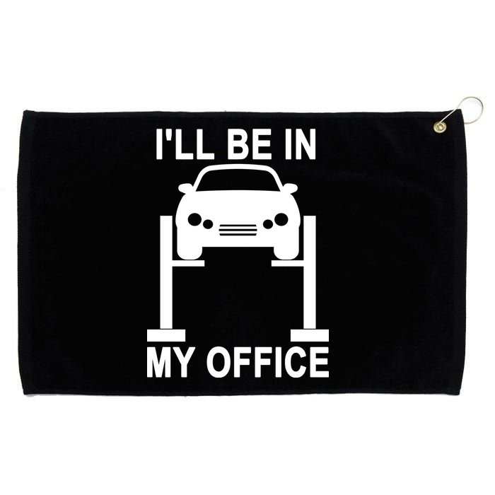 I'll Be In My Office Grommeted Golf Towel