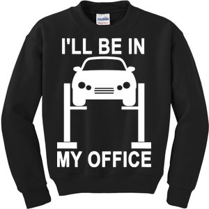 I'll Be In My Office Kids Sweatshirt