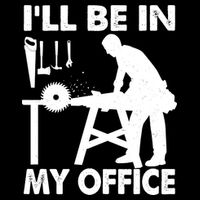 I'll Be In My Office Carpenter Woodworking  Women's V-Neck T-Shirt