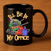 I'll Be In My Office Gardening 11oz C Handle Ceramic Mug