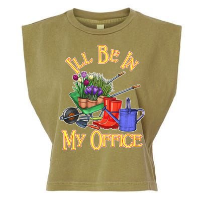 I'll Be In My Office Gardening Garment-Dyed Women's Muscle Tee