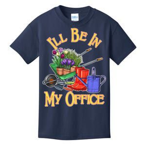 I'll Be In My Office Gardening Kids T-Shirt