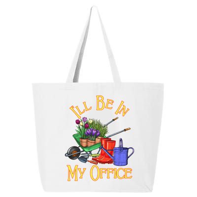 I'll Be In My Office Gardening 25L Jumbo Tote