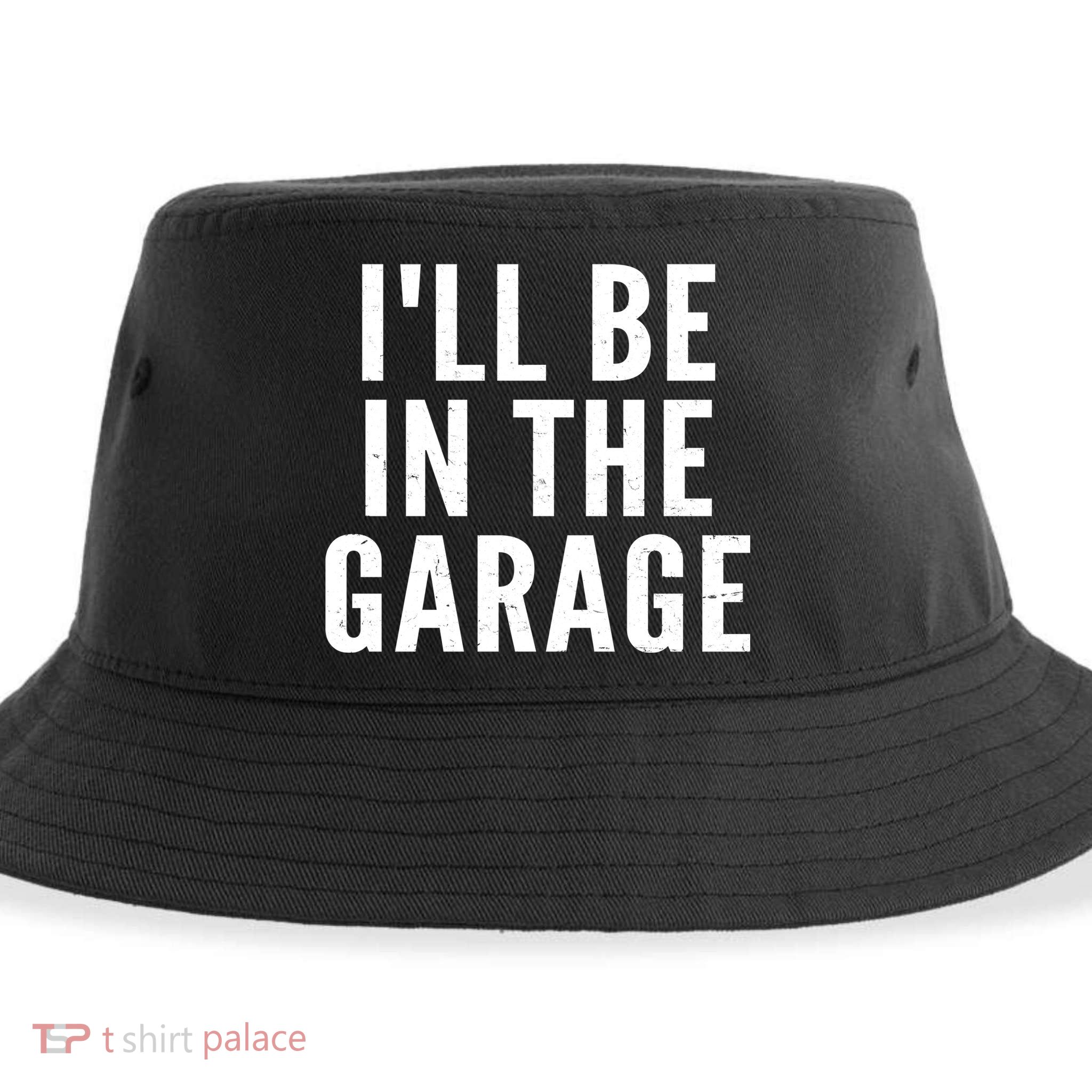 I'll Be In The Garage Car Mechanic Fan Sustainable Bucket Hat