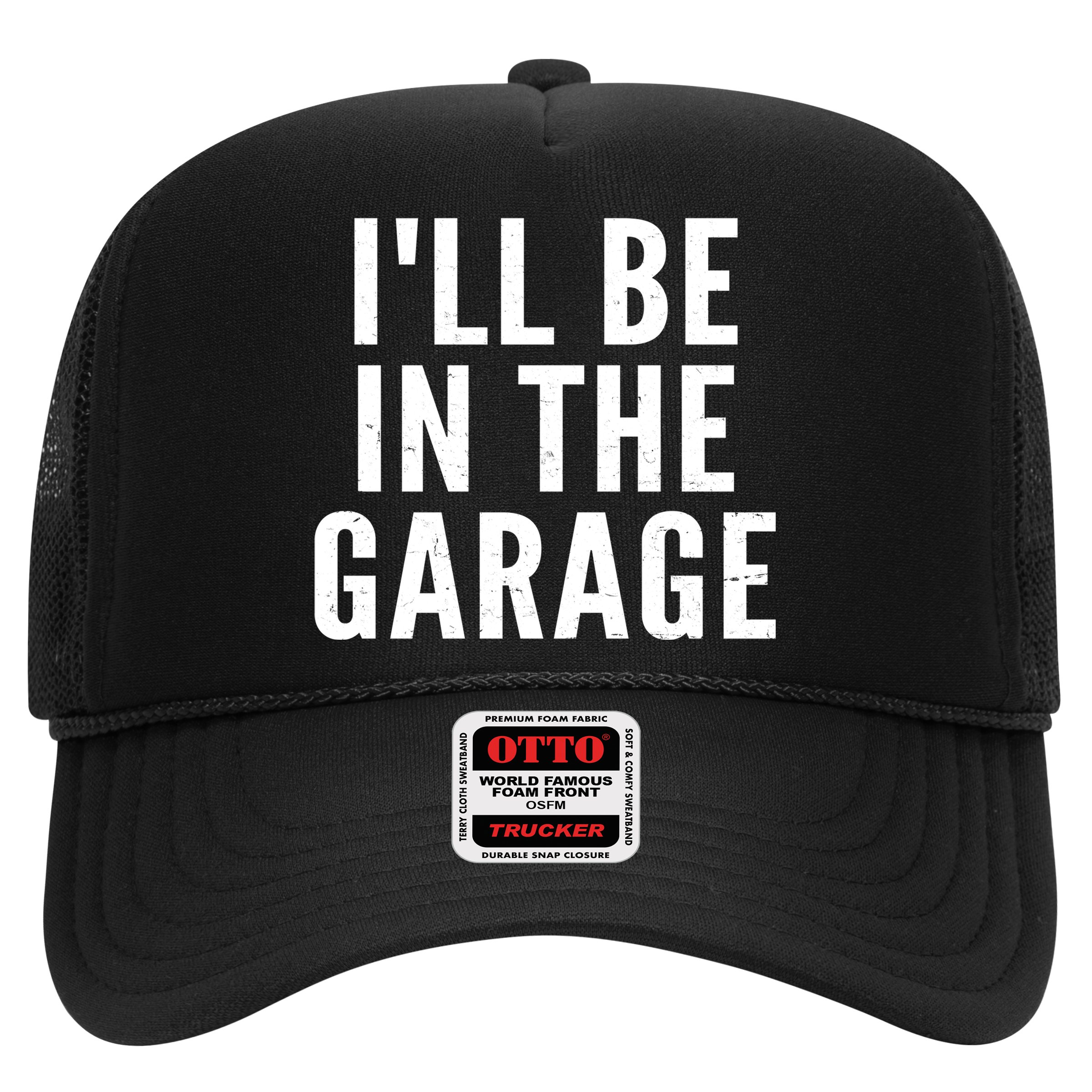 I'll Be In The Garage Car Mechanic Fan Hat