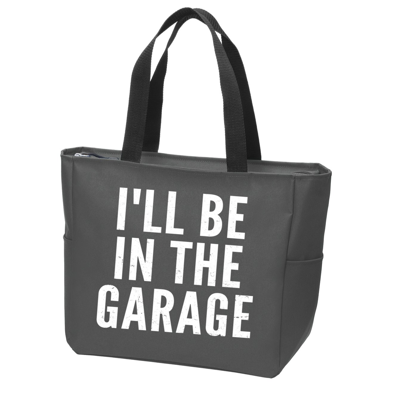 I'll Be In The Garage Car Mechanic Fan Zip Tote Bag