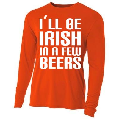 I'll Be Irish in A Few Beers Cooling Performance Long Sleeve Crew