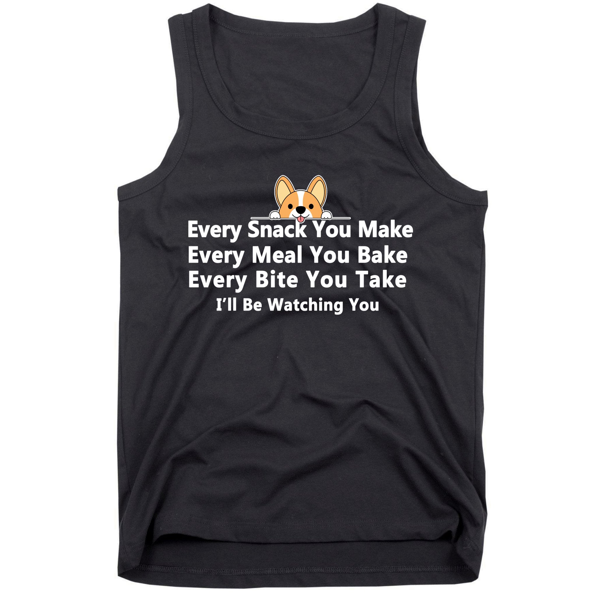I'll Be Watching You Cute Dog Meme Tank Top
