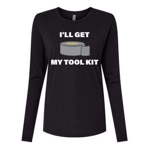 I'll Get My Tool Kit Duck Tape Womens Cotton Relaxed Long Sleeve T-Shirt