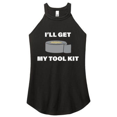 I'll Get My Tool Kit Duck Tape Women's Perfect Tri Rocker Tank