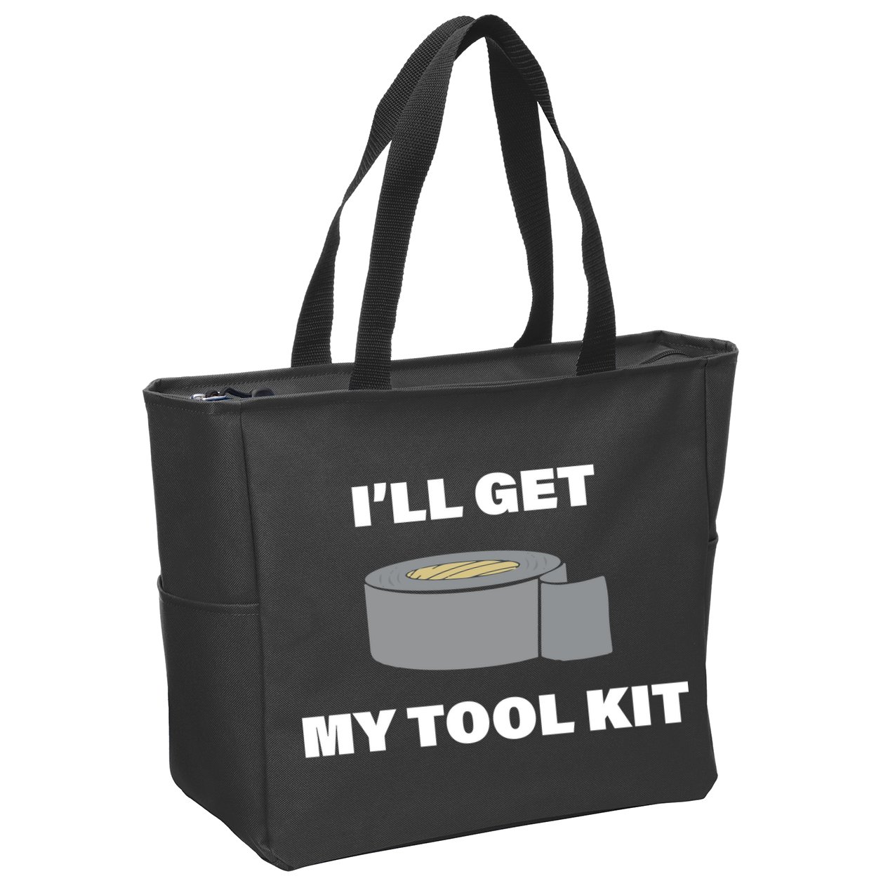 I'll Get My Tool Kit Duck Tape Zip Tote Bag