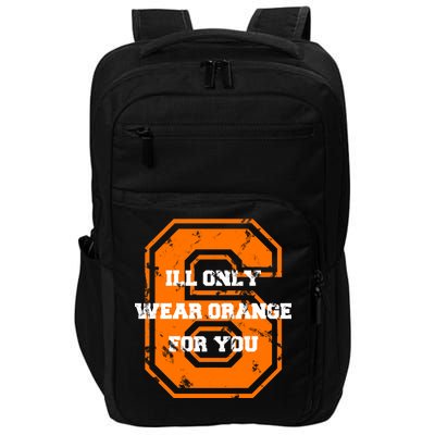 I'll Only Wear Orange For You Cleveland Football Impact Tech Backpack