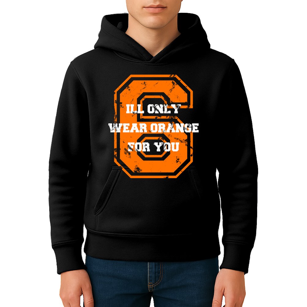 I'll Only Wear Orange For You Cleveland Football Kids Hoodie