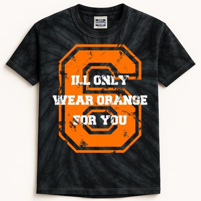 I'll Only Wear Orange For You Cleveland Football Kids Tie-Dye T-Shirt