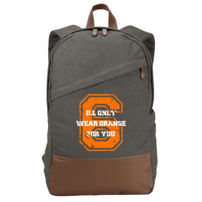 I'll Only Wear Orange For You Cleveland Football Cotton Canvas Backpack