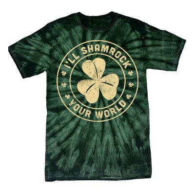 I'll Shamrock Your World Tie-Dye T-Shirt