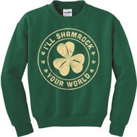 I'll Shamrock Your World Kids Sweatshirt