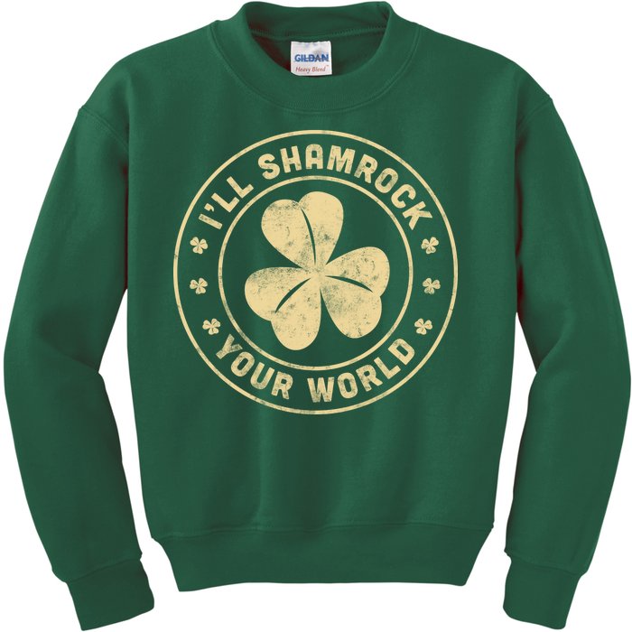 I'll Shamrock Your World Kids Sweatshirt