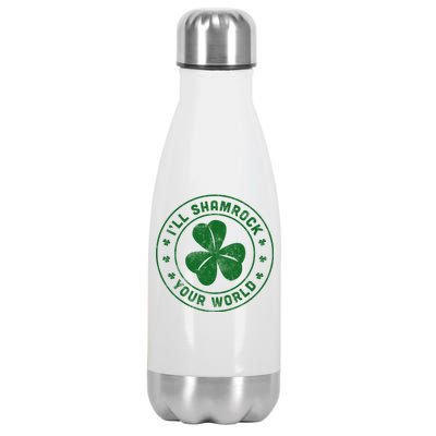 I'll Shamrock Your World Stainless Steel Insulated Water Bottle