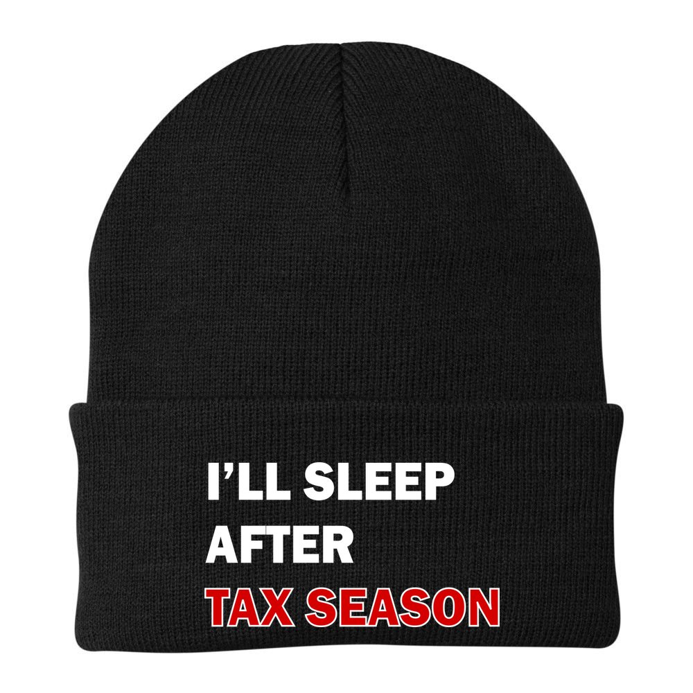 I'll Sleep After Tax Season Beanie