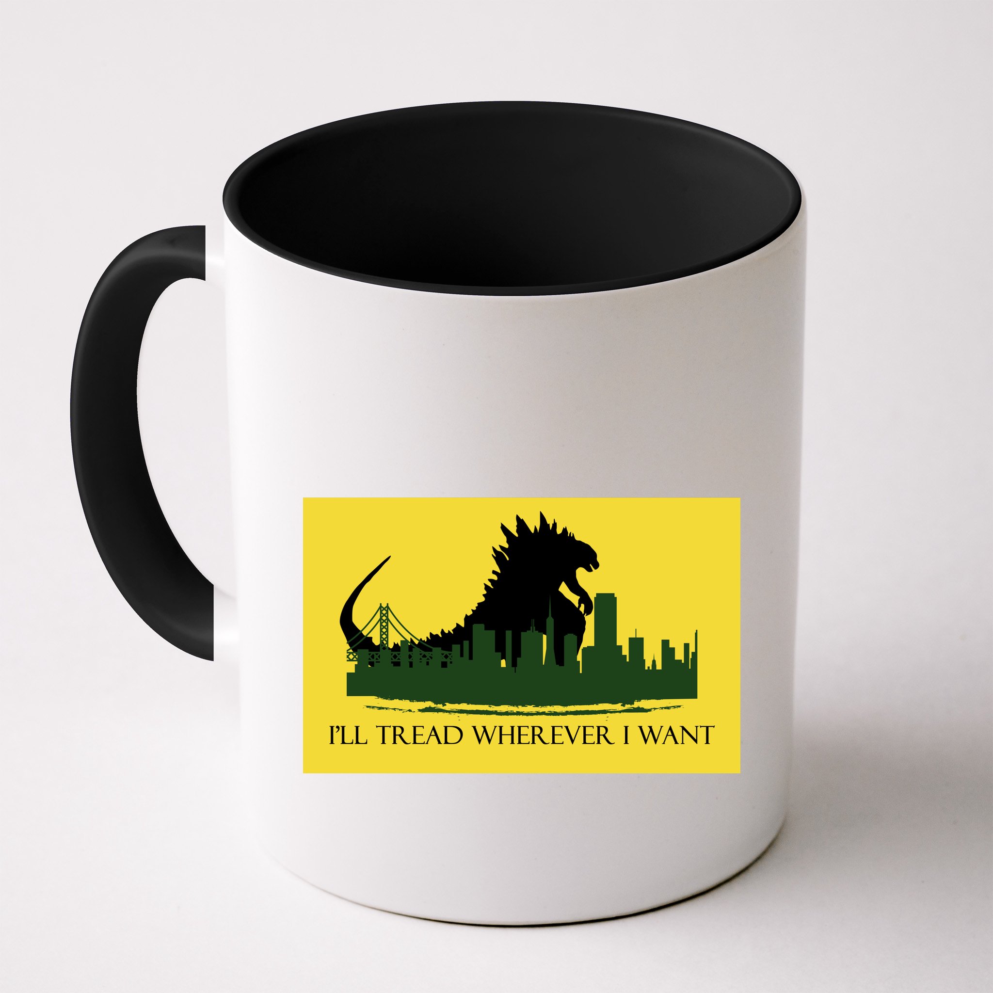 I'll Tread Wherever I Want Mug