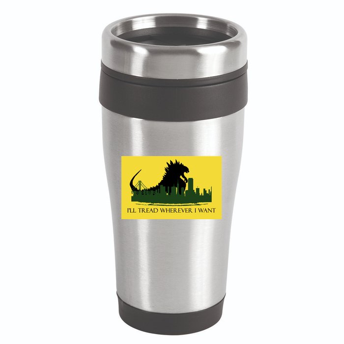 I'll Tread Wherever I Want 16oz Travel Tumbler