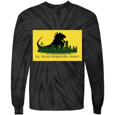 I'll Tread Wherever I Want Tie-Dye Long Sleeve Shirt