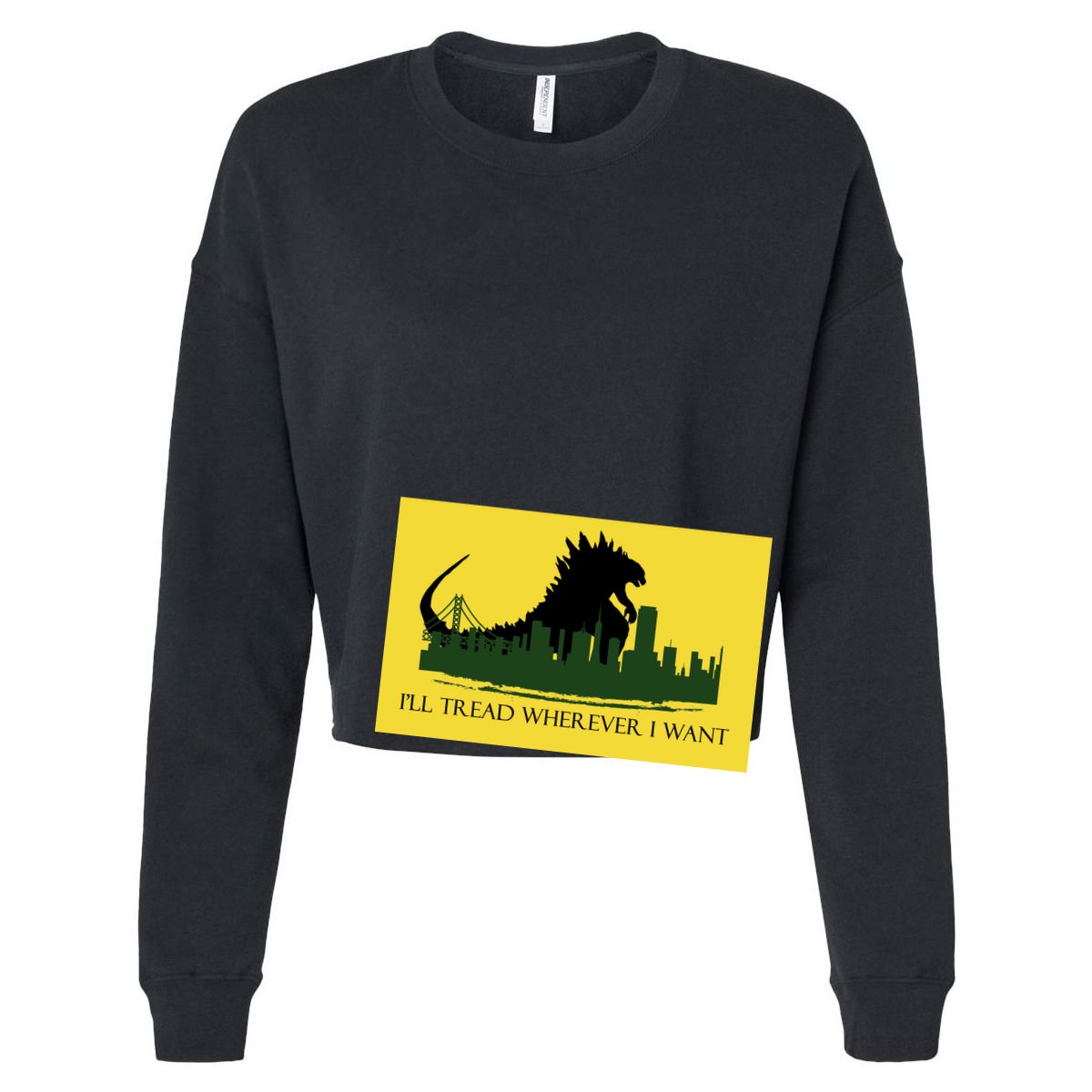I'll Tread Wherever I Want Cropped Pullover Crew